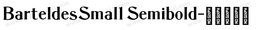 BarteldesSmal1 Semibold字体转换